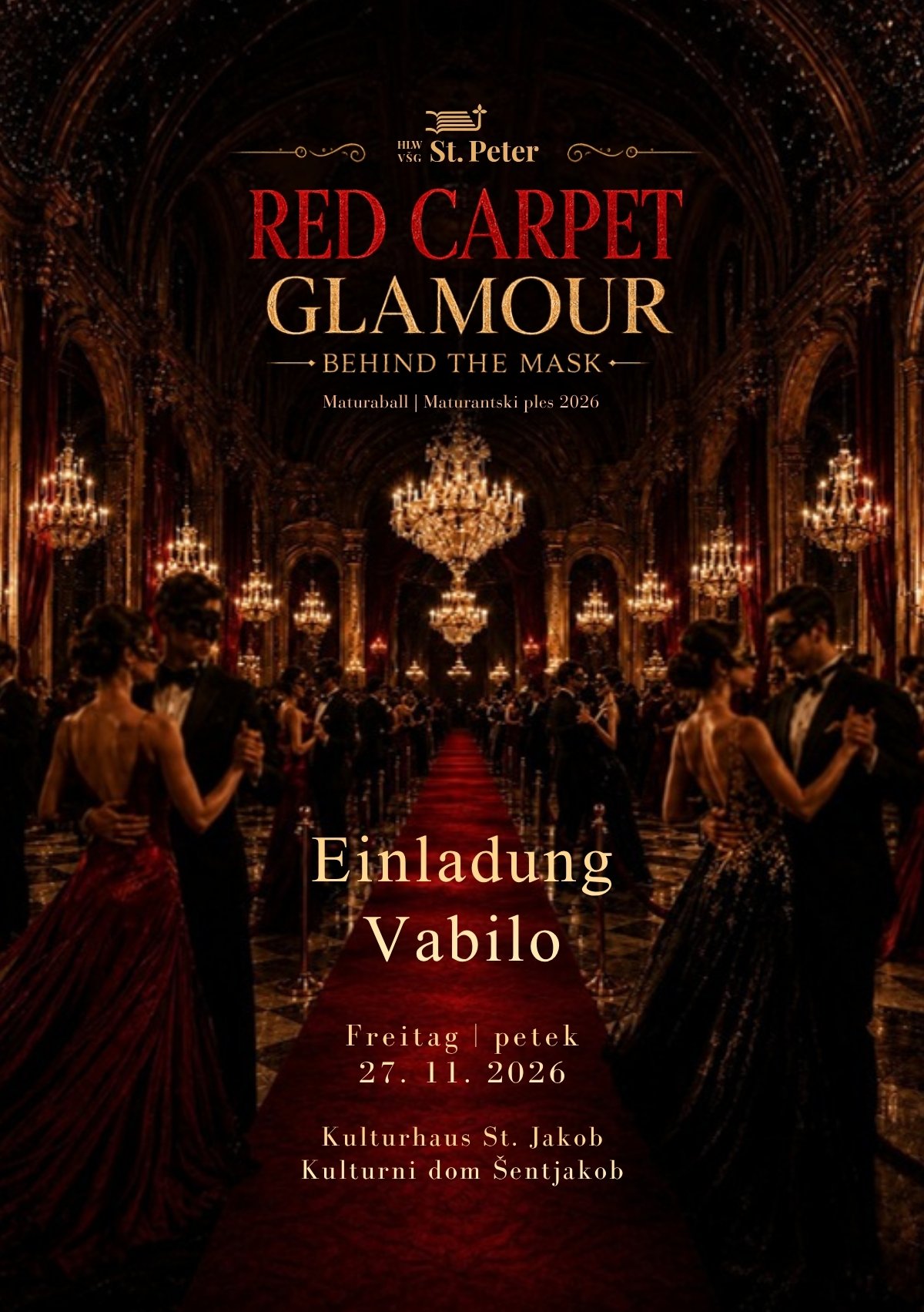 Vabilo na maturantski ples 2026 »Red Carpet Glamour – Behind the Mask«, petek 27. 11. 2026, Kulturni dom Šentjakob